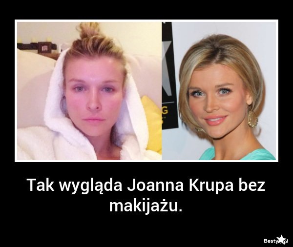 Bestypl Joanna Krupa Bez Makijażu 6168