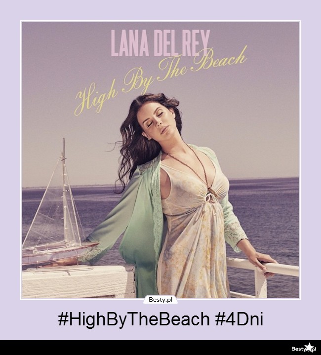 By the beach lana del. High by the Beach Lana del Rey Gun.